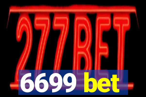 6699 bet